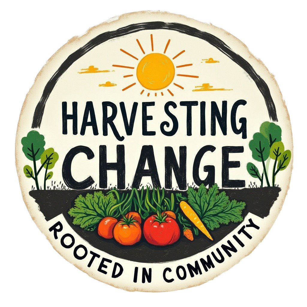 Harvesting Change